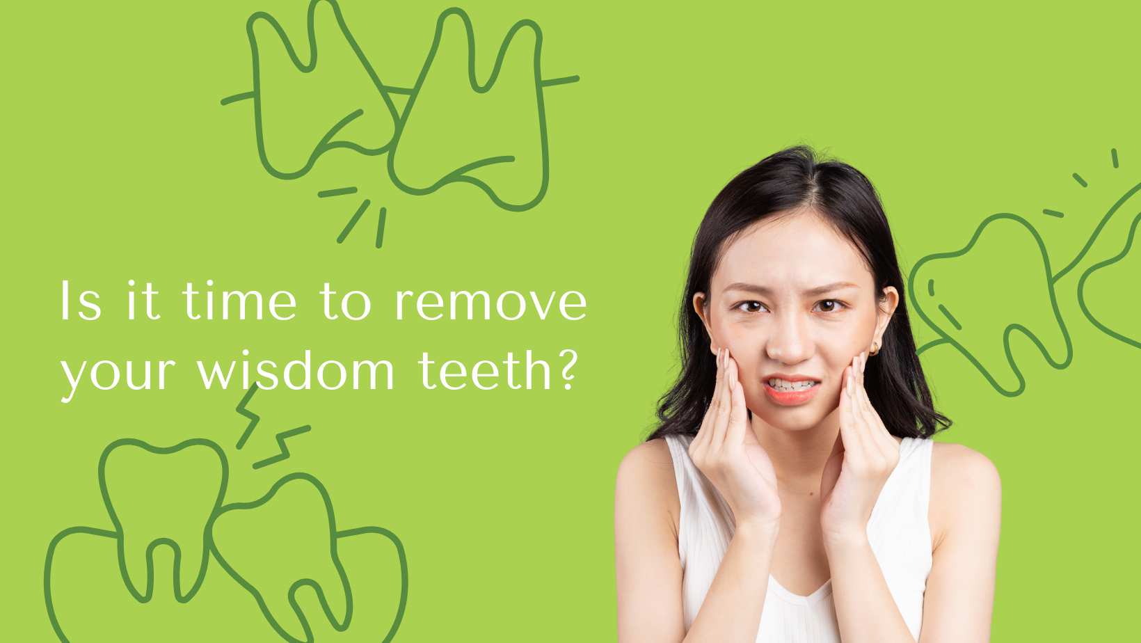 Is it time to remove your wisdom teeth 1 Is it time to remove your wisdom teeth 1